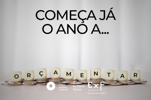 Começa já o ano a...Orçamentar!